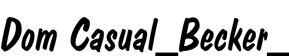 Dom Casual_Becker_Italic Fuente Descargar Gratis