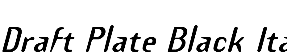 Draft Plate Black Italic Font Download Free
