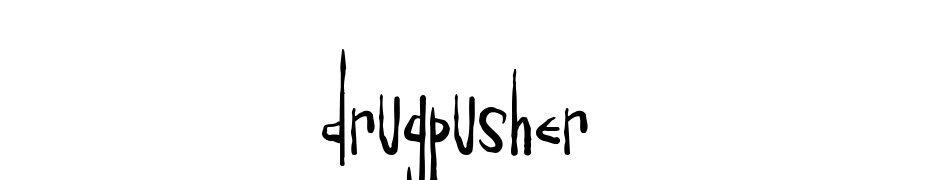 Drugpusher Font Download Free
