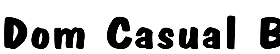Dom Casual Bold Wd Font Download Free