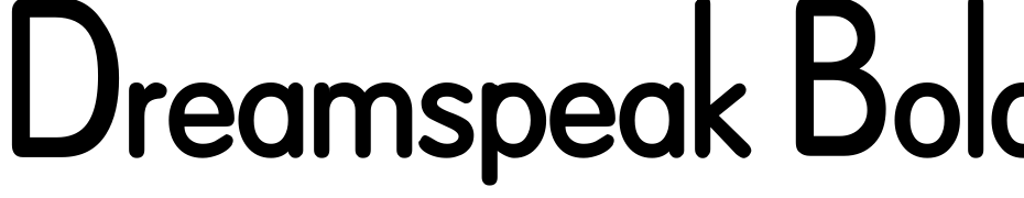 Dreamspeak Bold Font Download Free