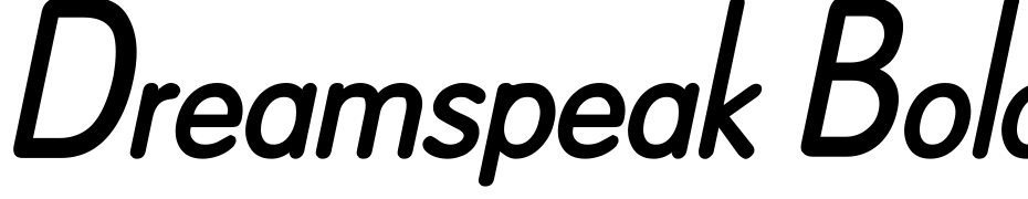 Dreamspeak Bold Italic Font Download Free