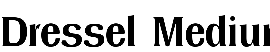 Dressel Medium Regular Font Download Free