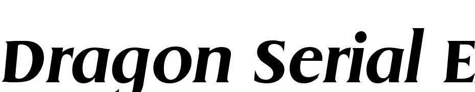 Dragon Serial Extra Bold Regular Italic Font Download Free