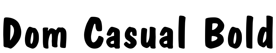 Dom Casual Bold Font Download Free