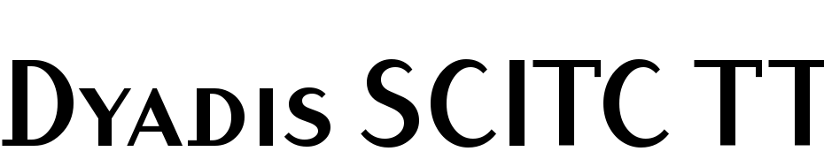 Dyadis SCITC TT Bold Font Download Free
