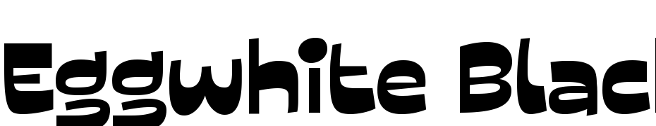 Eggwhite Black Font Download Free