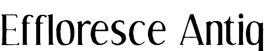Effloresce Antique Font Download Free