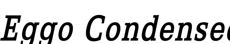 Eggo Condensed Bold Italic Font Download Free
