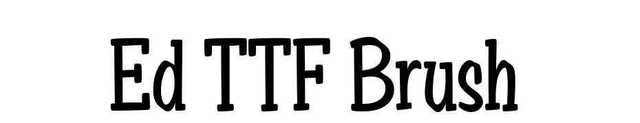 Ed TTF Brush Font Download Free