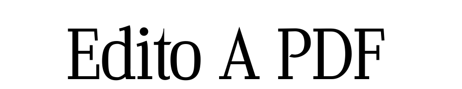 Edito A PDF Font Download Free