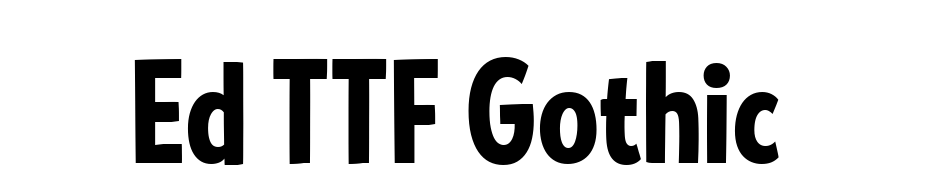 Ed TTF Gothic Font Download Free