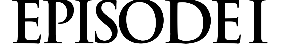 EPISODE I Font Download Free