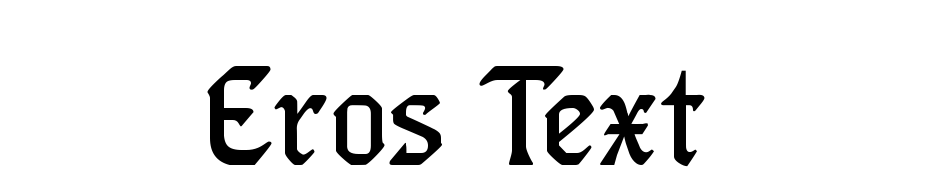 Eros Text Font Download Free