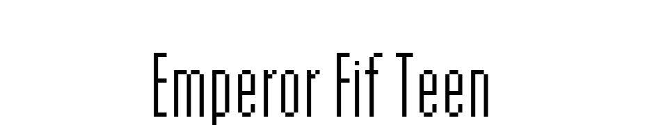 Emperor Fif Teen Font Download Free