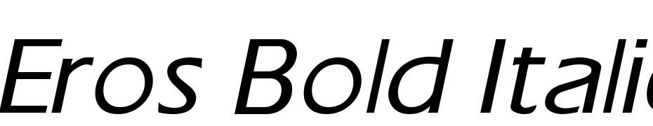 Eros Bold Italic Font Download Free