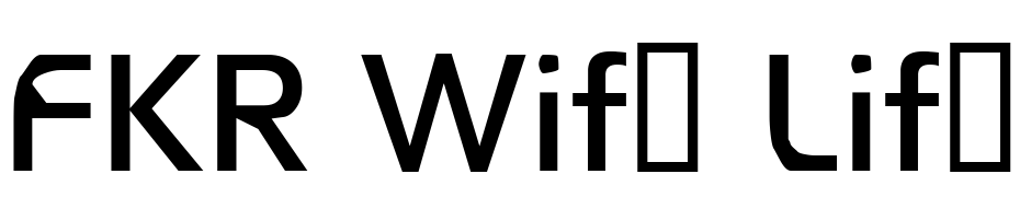 FKR Wife Life Font Download Free