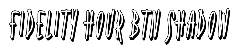 Fidelity Hour BTN Shadow Font Download Free