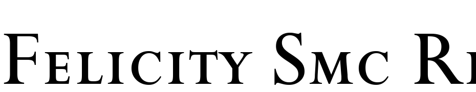 Felicity Smc Regular Font Download Free