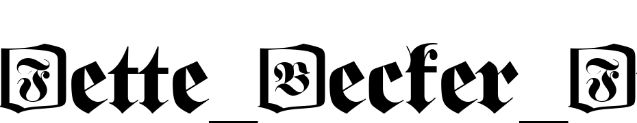 Fette_Becker_Fraktur_Ini Font Download Free