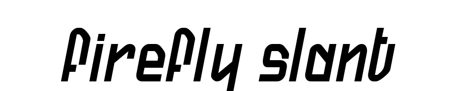 Firefly Slant Font Download Free