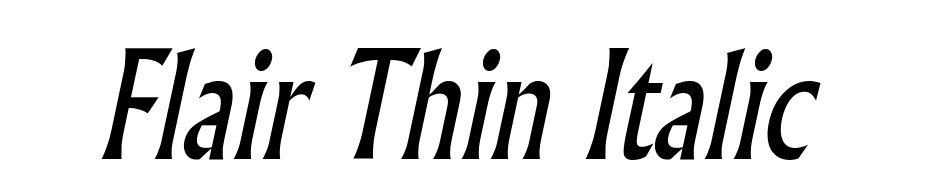 Flair Thin Italic Scarica Caratteri Gratis