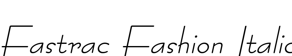 Fastrac Fashion Italic Font Download Free