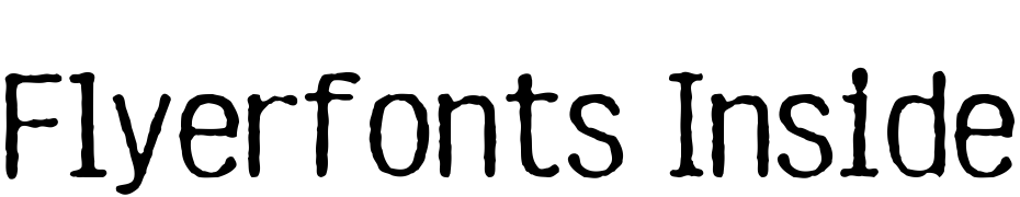 Flyerfonts Inside Out Font Download Free