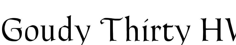Goudy Thirty HW Font Download Free