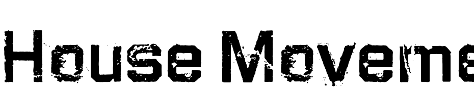 House Movements Soiled Font Download Free