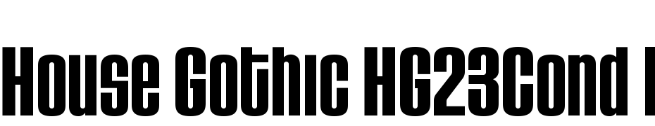 House Gothic HG23Cond BOLD2 Font Download Free