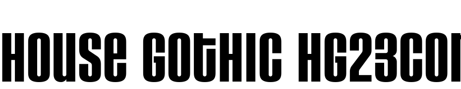 House Gothic HG23Cond THRDFIL Font Download Free