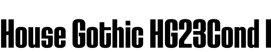 House Gothic HG23Cond BOLD1 Font Download Free