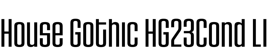 House Gothic HG23Cond LIGHT3 Font Download Free