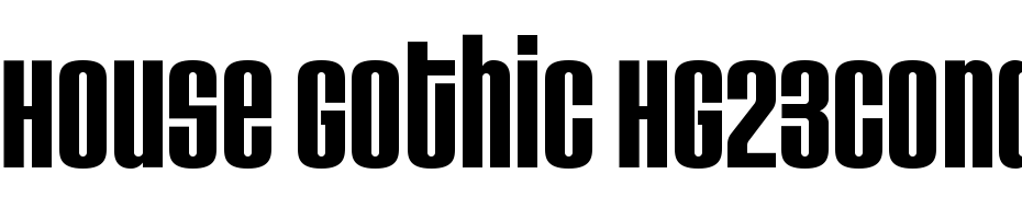 House Gothic HG23Cond BOLD4 Font Download Free