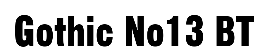 Gothic No13 BT Font Download Free