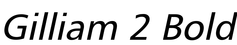 Gilliam 2 Bold Italic Font Download Free