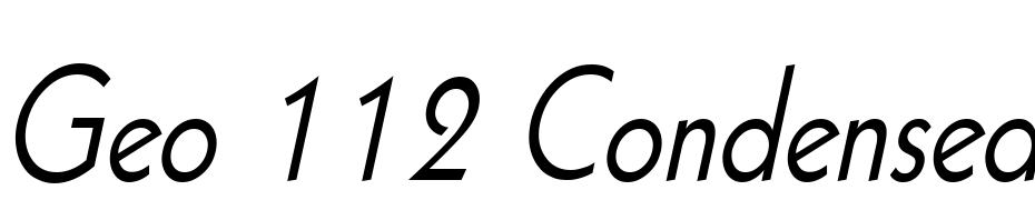 Geo 112 Condensed Italic Font Download Free