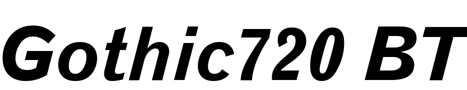 Gothic720 BT Bold Italic Font Download Free