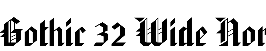 Gothic 32 Wide Normal Font Download Free