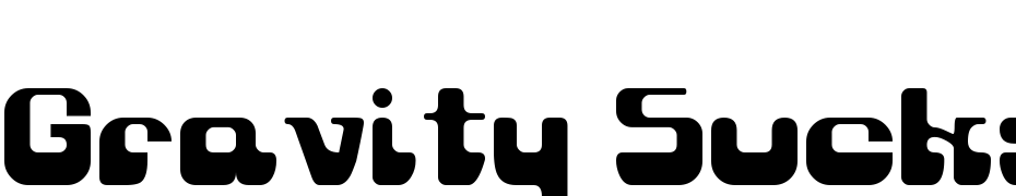 Gravity Sucks Font Download Free