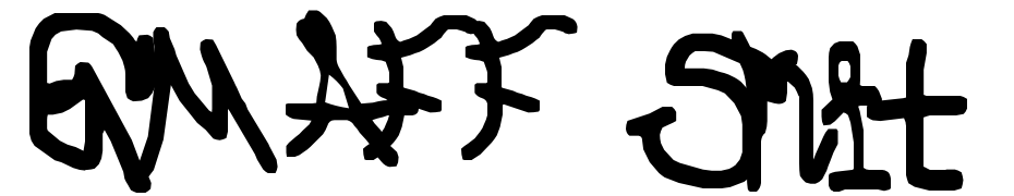 GMAFF Shit Font Download Free