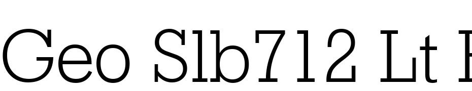 Geo Slb712 Lt BT Light Font Download Free
