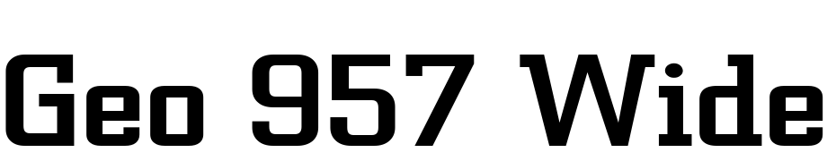 Geo 957 Wide Normal Font Download Free