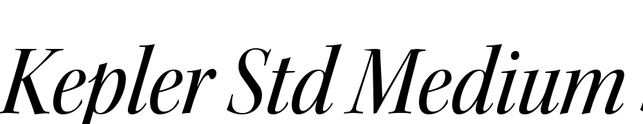 Kepler Std Medium Semicondensed Italic Display Font Download Free
