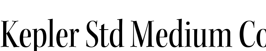 Kepler Std Medium Condensed Display Font Download Free