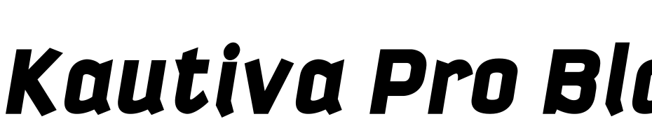 Kautiva Pro Black Italic Font Download Free