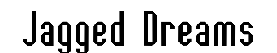 Jagged Dreams Font Download Free