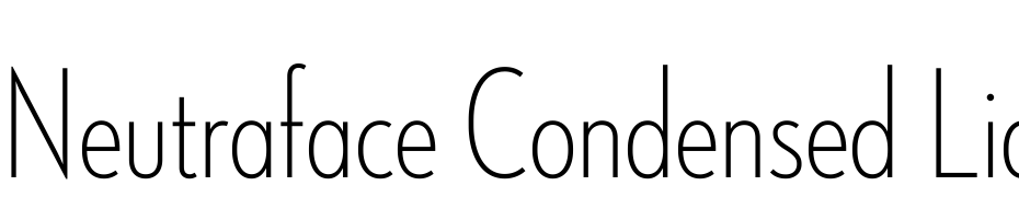 Neutraface Condensed Light Alt Font Download Free