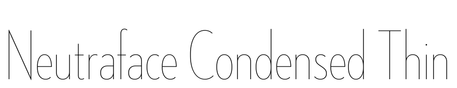 Neutraface Condensed Thin Font Download Free
